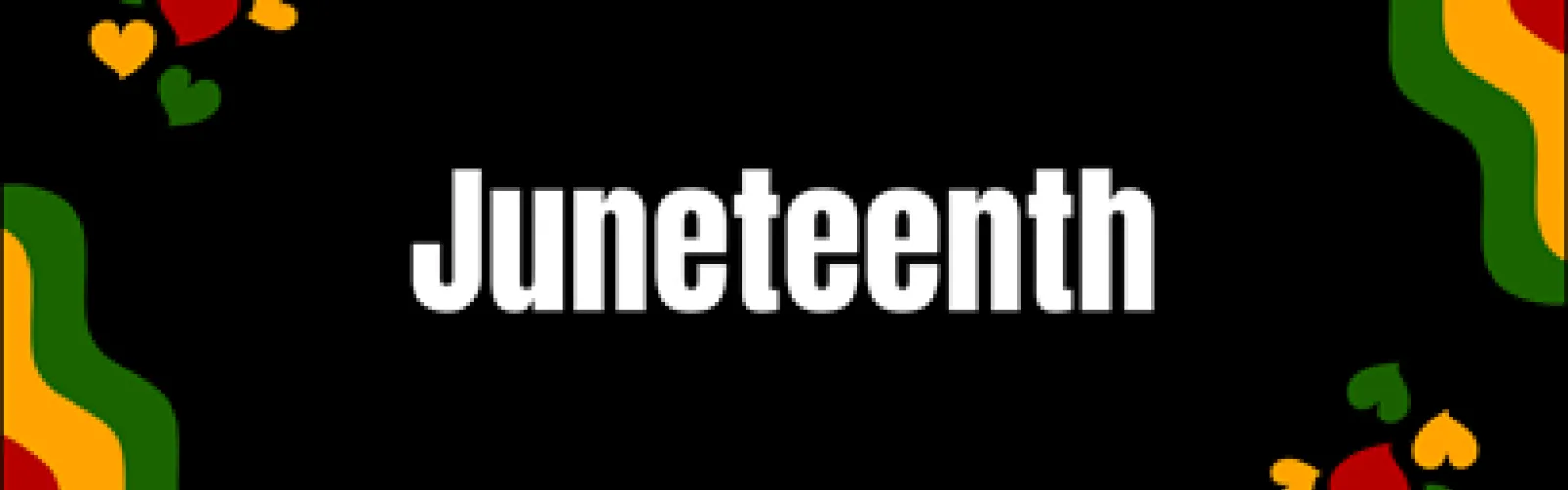 Juneteenth in white lettering on black background